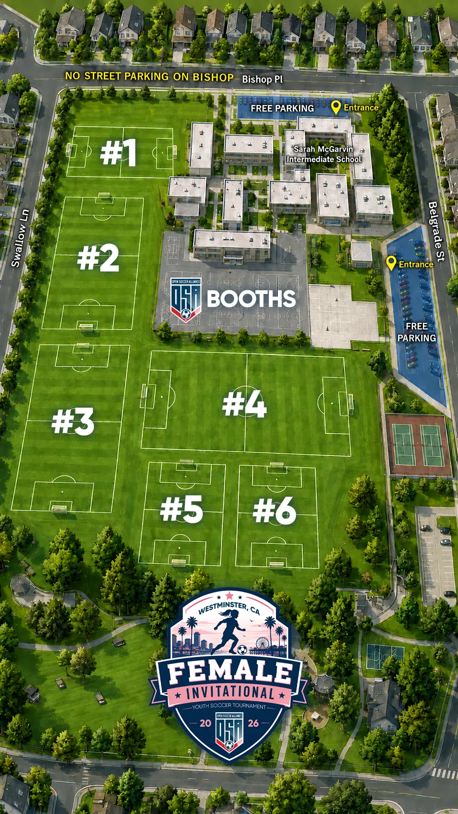 Map of the Female Invitational tournament grounds at Sarah McGarvin Intermediate School in Westminster, CA — showing fields 1 through 6, both entrances, free parking areas, and the registration booth.