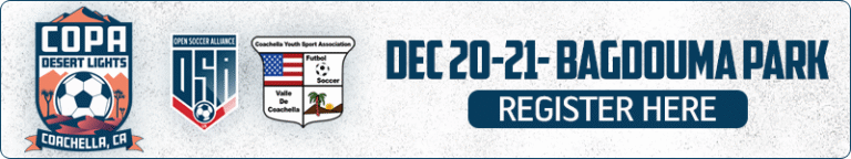 Register for our Copa Desert Lights Tournament