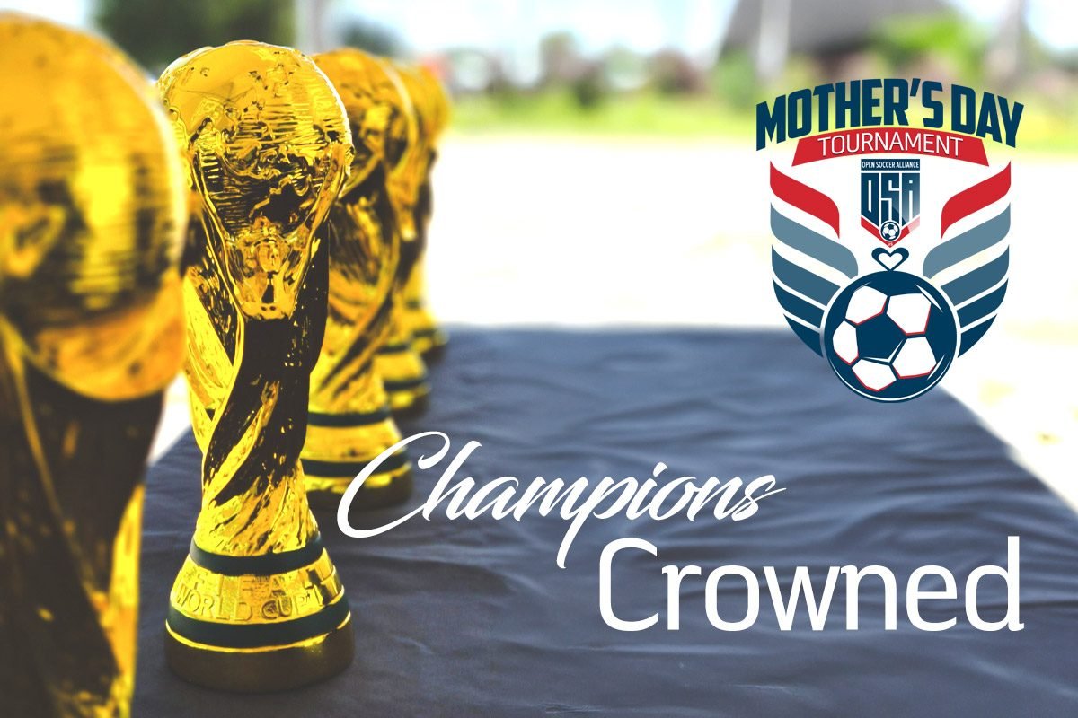 Mother's Day Tournament Champions Crowned with World Cup Replica Trophies